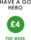 Have a go Hero £3 per week