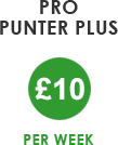 Pro Punter Plus £9 per week